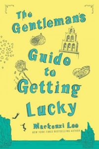 The Gentlemans Guide to Getting Lucky
