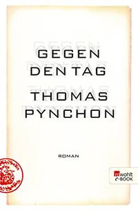 Gegen den Tag (German Edition)