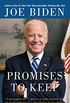 Promises to Keep: On Life and Politics (English Edition)