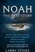 Noah: The Real Story (English Edition)