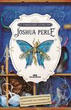 O Fabuloso Livro de Joshua Perle