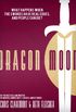 Dragon Moon: A Story of The Black Dragon (English Edition)