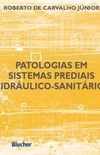 Patologias em Sistemas Prediais Hidrulico-Sanitrios