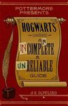 Hogwarts: An Incomplete and Unreliable Guide