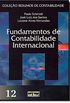 Fundamentos de Contabilidade Internacional - Volume 12. Coleo Resumos de Contabilidade