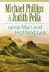 Jamie MacLeod (The Highland Collection Book #1): Highland Lass (English Edition)