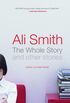 The Whole Story and Other Stories (English Edition)