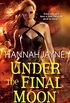 Under The Final Moon (Underworld Detection Agency Book 6) (English Edition)