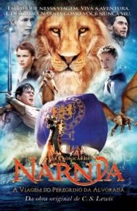 As Crnicas de Narnia: A Viagem do Peregrino da Alvorada