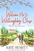 Welcome Me to Willoughby Close (Return to Willoughby Close Book 2) (English Edition)