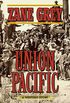 Union Pacific: A Western Story (English Edition)