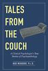 Tales from the Couch: A Clinical Psychologist