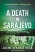 A Death in Sarajevo (Detective Esa Khattak and Rachel Getty Mysteries) (English Edition)