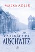 Os irmos de Auschwitz