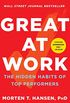 Great at Work: The Hidden Habits of Top Performers (English Edition)