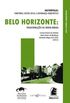 Belo Horizonte: Transformaes na Ordem Urbana