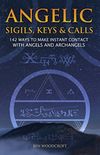 Angelic Sigils, Keys and Calls