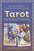 Tarot Interactions: Become More Intuitive, Psychic & Skilled at Reading Cards (English Edition)