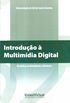Introduo  Multimdia Digital