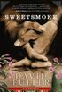 Sweetsmoke (English Edition)