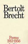 Bertolt Brecht: Poems 1913-1956