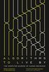 Algorithms to Live By: The Computer Science of Human Decisions (English Edition)