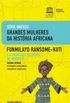 Funmilayo Ransome-Kuti e a Unio das Mulheres de Abeokuta