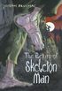 The Return of Skeleton Man (English Edition)