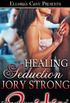 Healing Seduction