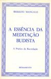 A Essncia da Meditao Budista 