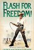 Flash for Freedom! (The Flashman Papers, Book 5) (English Edition)