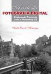 A arte da fotografia digital