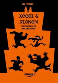 Xoqui & Xionen: Caadores de Recompensa #2
