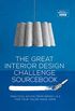 The Great Interior Design Challenge Sourcebook: Practical advice from series 1&2 for your tailor-made home (English Edition)