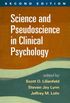 Science and Pseudoscience in Clinical Psychology