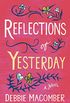Reflections of Yesterday: A Novel (Debbie Macomber Classics) (English Edition)