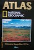 Atlas National Geographic: Dicionrio Geogrfico O/Sa