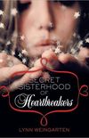 The Secret Sisterhood of Heartbreakers