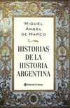 Historias de la Historia Argentina