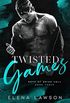Twisted Games: A Dark Gang Romance
