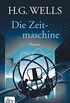 Die Zeitmaschine: Roman (German Edition)