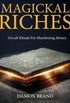 Magickal Riches