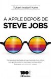A Apple Depois de Steve Jobs