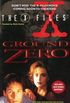 The X-Files: Ground Zero (English Edition)