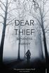 Dear Thief (English Edition)
