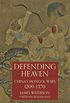 Defending Heaven: China