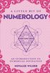 A Little Bit of Numerology: An Introduction to Numerical Divination