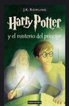 Harry Potter y el Misterio del Principe = Harry Potter and the Half-Blood Prince