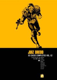 Juiz Dredd: Os Casos Completos Vol. 2