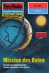 Perry Rhodan 1965: Mission des Boten: Perry Rhodan-Zyklus "Materia" (Perry Rhodan-Erstauflage) (German Edition)